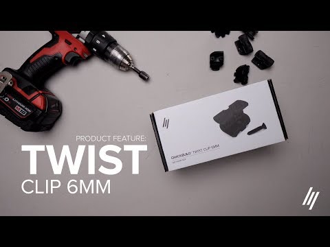 Product Series | How to install the Twist Clip