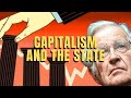 Capitalism and the State | Noam Chomsky