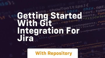 Getting started with git integration for jira