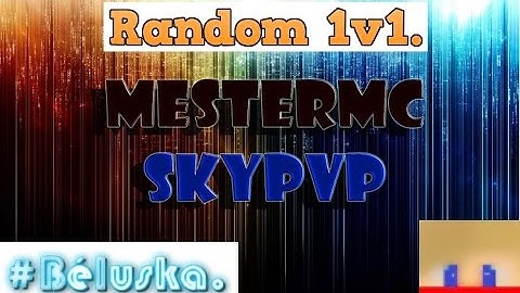 Random 1v1 /MesterMC SkyPvP/ 2-6.