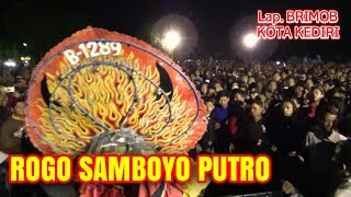 BARONGAN GALAKK !! ROGO SAMBOYO PUTRO - LIVE Lap BRIMOB KOTA KEDIRI BARONGAN GALAKK !! ROGO SAMBOYO PUTRO - LIVE Lap BRIMOB KOTA KEDIRI