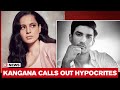 Kangana Ranaut Slams Nepotism Over Sushant Singh's Death, Asks 'Why Didn't He Get Awards?'