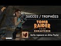 Tomb raider iiii  remastered  succs  trophe 006  tr1  quils reposent en ukhu pacha