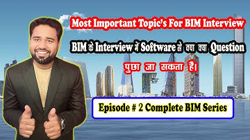 What are the most important question ask in BIM || Episode #2 @||By- Akash Pandey||