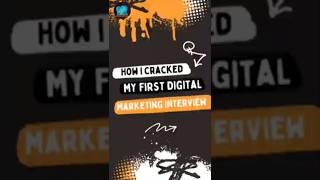 Famous How I Cracked My First Digital Markering Interview Net Worth
