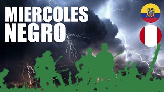 MIÉRCOLES NEGRO 1995 ¿Perú Masacró al Ecuador?