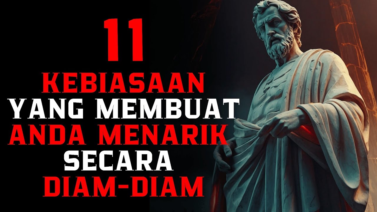 11 Kebiasaan yang Membuat Anda Menarik Secara Sosial | Filsafat Stoikisme