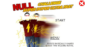 You can beat this? | Null Challenge Super duper Ultra Fast (Not finished) [Baldi