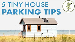 How To Find Parking for a Tiny House? - 5 Useful Tips!