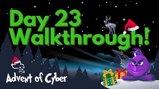 Tryhackme  Advent Of Cyber 2024  Day 23 Walkthrough