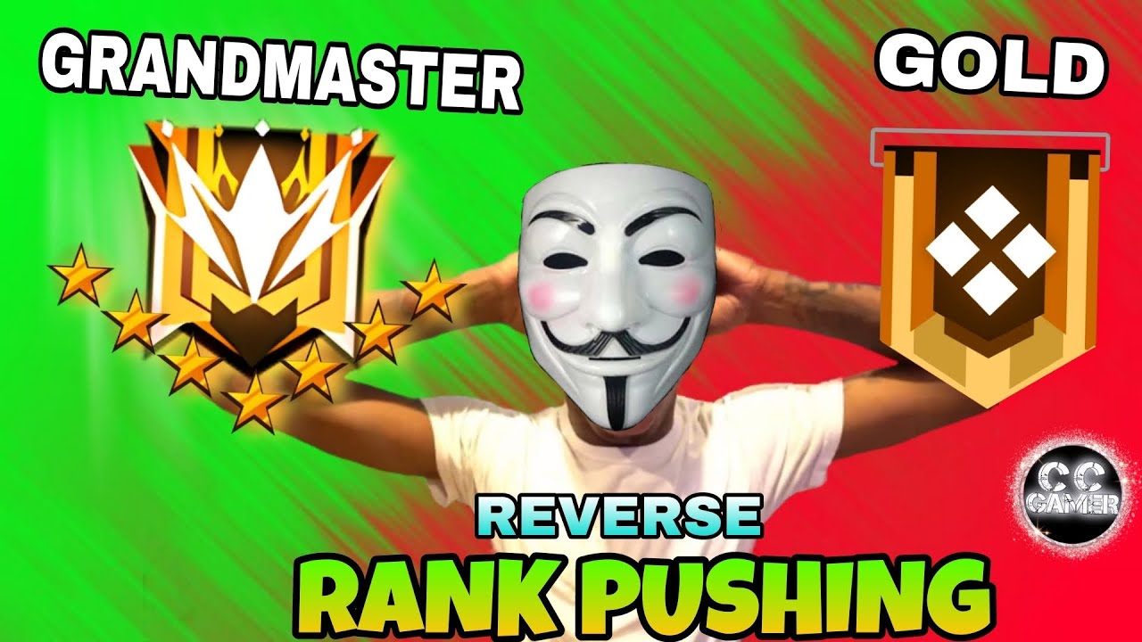 GRANDMASTER TO GOLD REVERSE RANK PUSHING CHALLENGE 😱 cc gamer YouTube