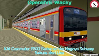 OpenBVE Wacky - KAI Commuter E501 Series Series on the Nagoya Subway Sakura-dori Line