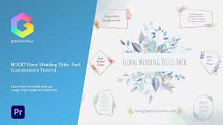 How to use MOGRT in Premiere Pro - Floral Wedding Titles Pack Introduction