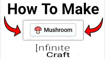 Make Mushroom In Infinite Craft | How To Create Mushroom In Infinite Craft