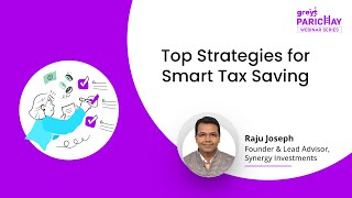 Top Strategies for Smart Tax Saving | Parichay Webinar | greytHR