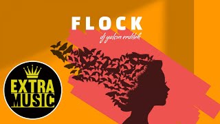DJ Yalçın Erdilek - Flock (Original Mix) Resimi