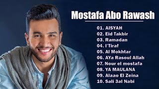 Best songs of Mostafa Abo Rawash Full Album 2020 - Aisyah Istri Rasulullah Original Arab