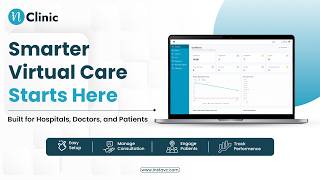 Virtual Healthcare Platform for Clinics and Hospitals | Secure Telemedicine Solution