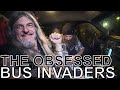 The Obsessed - BUS INVADERS Ep. 1394