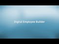 Introducing The Amelia Digital Employee Builder