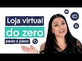 Como criar uma loja virtual na nuvemshop rpido e fcil