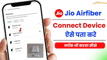 How to find out how many devices are connected to Jio Airfiber | How to block devices in Jio Airf...