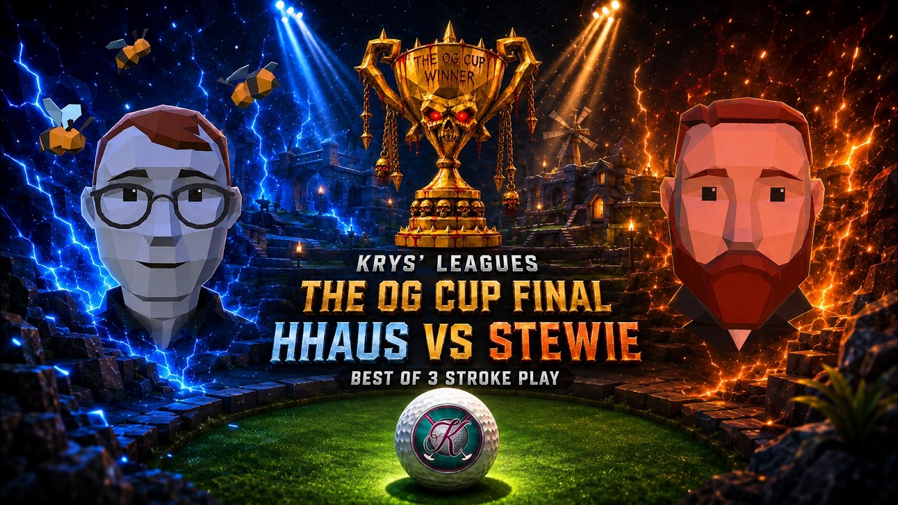 KRYS' LEAGUES THE OG CUP FINAL | HHAUS VS STEWIE | BEST OF 3