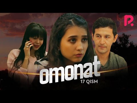 Omonat (o'zbek serial) | Омонат (узбек сериал) 17-qism #UydaQoling