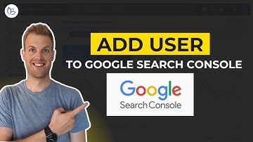How To Add A User To Google Search Console in 30 Seconds