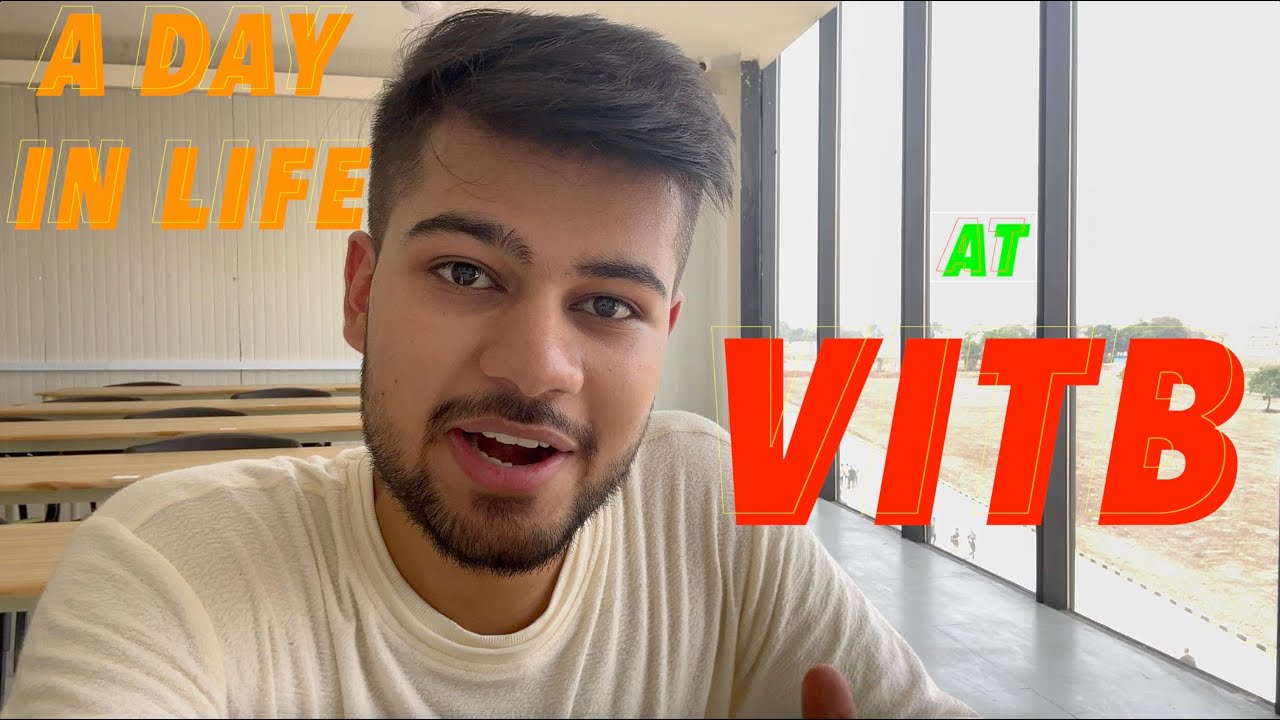 A Day In Life | VIT Bhopal - YouTube