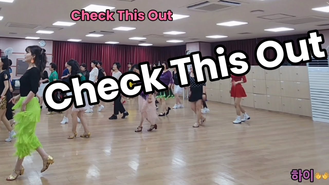Check This Out Linedance 첵 디스 아웃 라인댄스 - YouTube