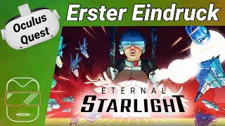 Oculus Quest 2 Deutsch Eternal Starlight Vr Erster Eindruck Oculus Quest 2 Games Deutsch