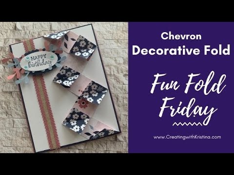 3 Tips to perfect your decorative Chevron Fold Card