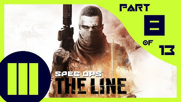 Spec Ops: The Line - Part 8 - Chap. 10: Riggs - ENG - Gameplay / Walkthrough - No Commentary