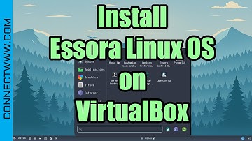 How to Install Essora Linux OS on VirtualBox