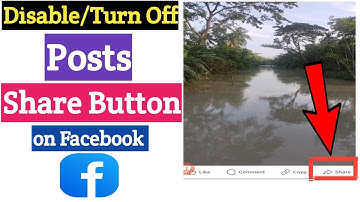 How To Disable Posts Share Button On Facebook