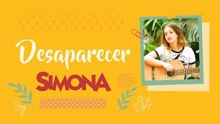 SIMONA | DESAPARECER  (VIDEO CON LETRA OFICIAL) chords