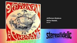 Jefferson Airplane - White Rabbit [2022 Mix]
