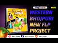 Western New Bhojpuri FLP Project Download | निबौवा के गछिया | Shiwani Singh New Song Flp@ankittraps