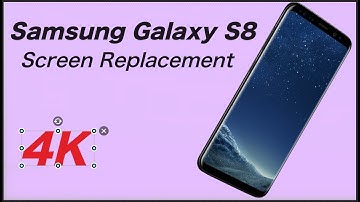 Samsung S8 Display Assembly Repair Guide