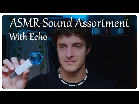 Echoey ASMR Triggers for Sleep 😴 Sound Assortment with Reverb