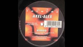 Axel Alex  - Bimbo Extended Mix