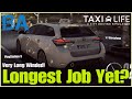 Longest Job Yet? - All Around The Houses - 1:1 Scale Barcelona - Taxi Life: A City Driving Simulator
