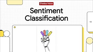 Episode 21 – Sentiment Analysis with Self-Attention | @DatabasePodcasts