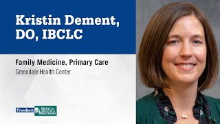 Kristin Dement, family medicine physician