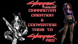 Creating A Character In Cyberpunk 2020 and Red (A to Z Breakdown)