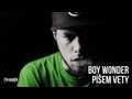 Capture de la vidéo Boy Wonder - Píšem Vety (Prod. Dj Wich) *Oficiální Videoklip*