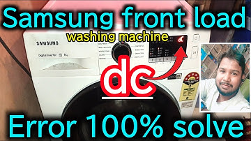 What is DC error in Samsung automatic washing machine | how to fix it | washing machine में DC error