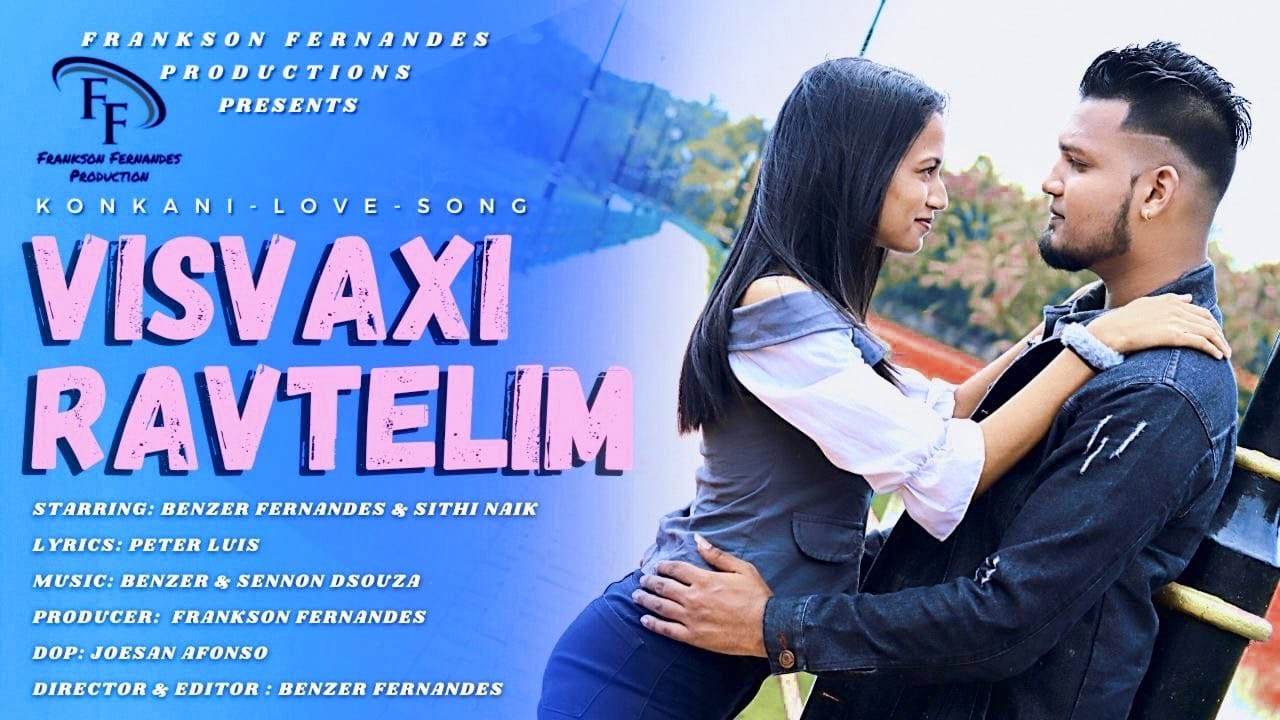 VISVAXHI RAVTELIM ||2023 || KONKANI SONG || FRANKSON FERNANDES ||BENZER FERNANDES