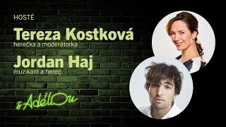 Talkshow S Adelou: Tereza Kostková a Jordan Haj